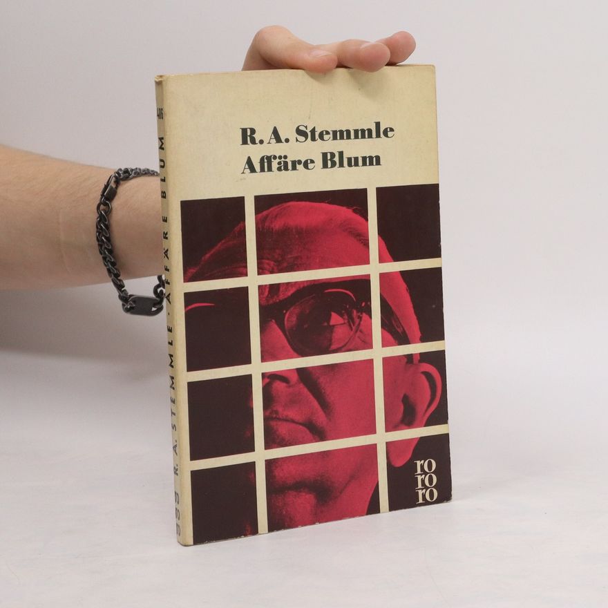 Robert A. Stemmle Affäre Blum