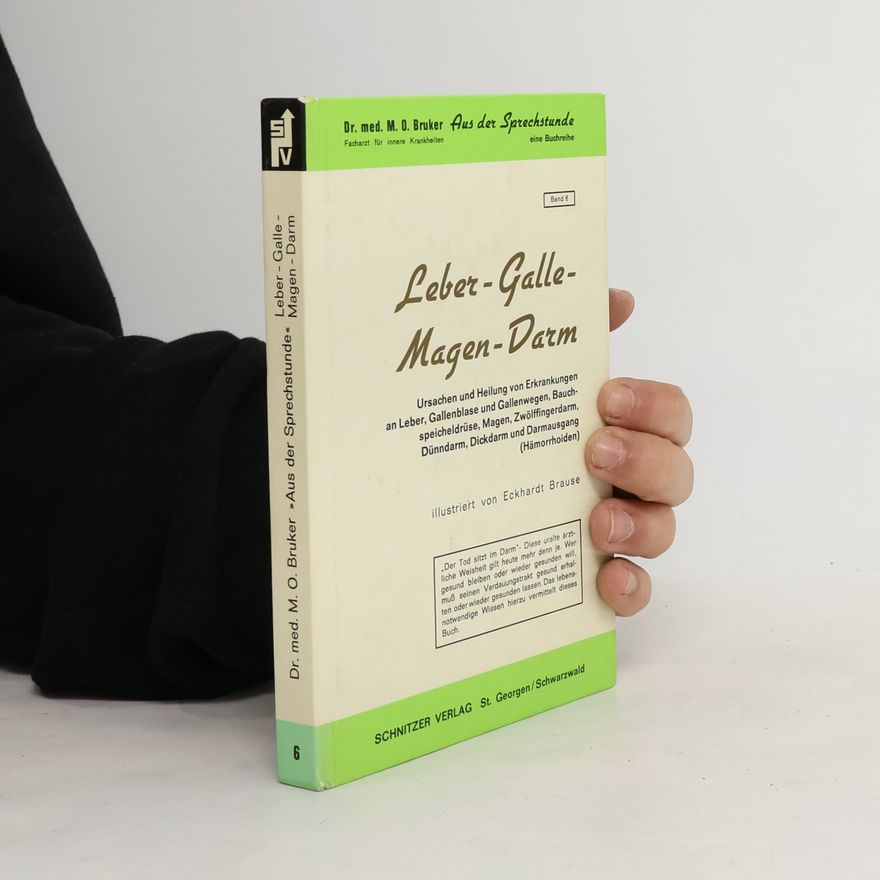 M. O. Bruker Leber, Galle, Magen, Darm