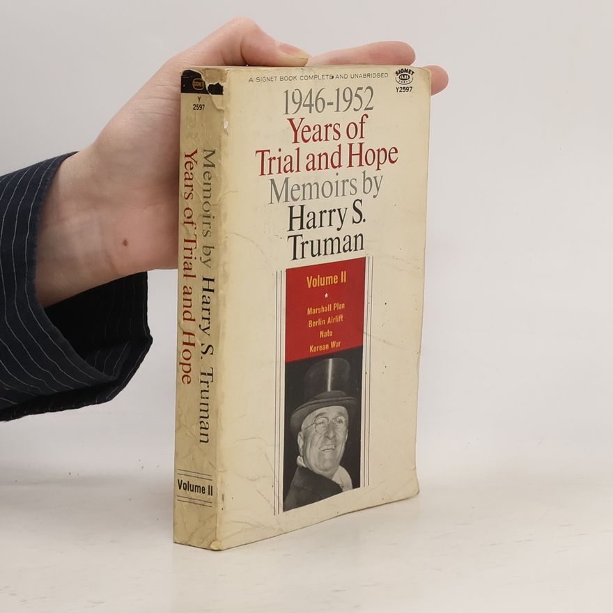 Harry S Truman Memoirs by Harry S. Truman. Volume 2