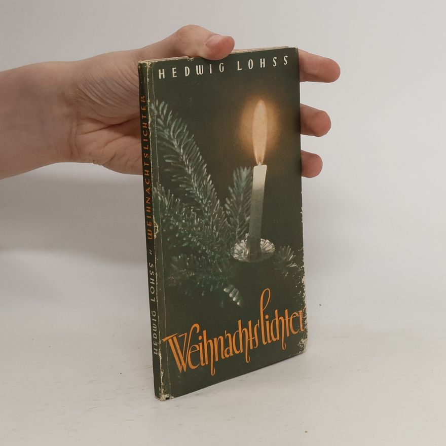 Hedwig Lohss Weihnachtslichter