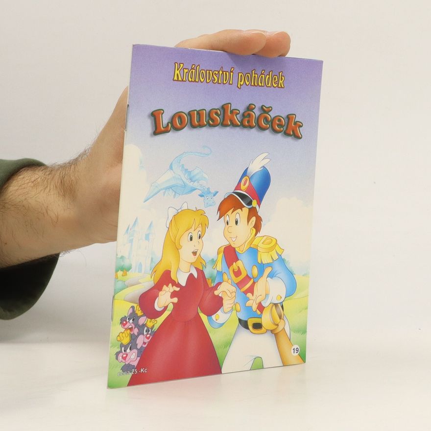 Kolektiv autorů Království pohádek Louskáček