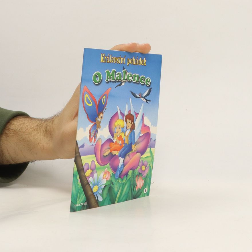 Various authors Království pohádek 5. O Malence