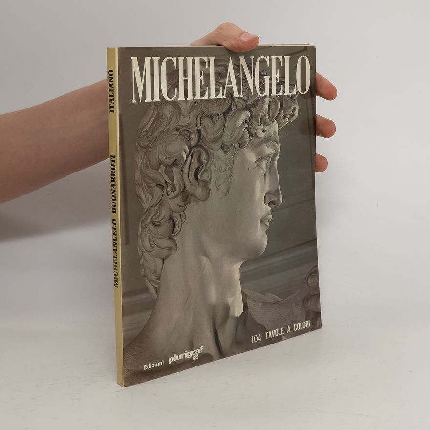 Various authors Michelangelo Buonaroti