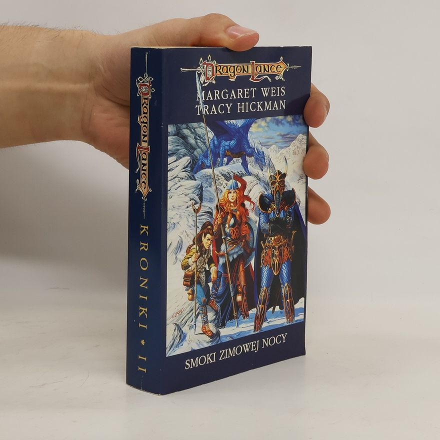 Tracy Hickman Dragon Lance. Kroniki II. Smoki zimowej nocy