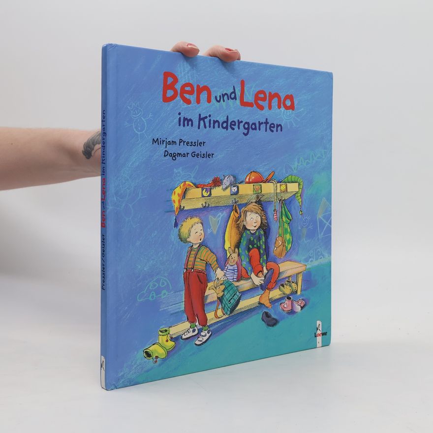 Mirjam Pressler Ben und Lena im Kindergarten