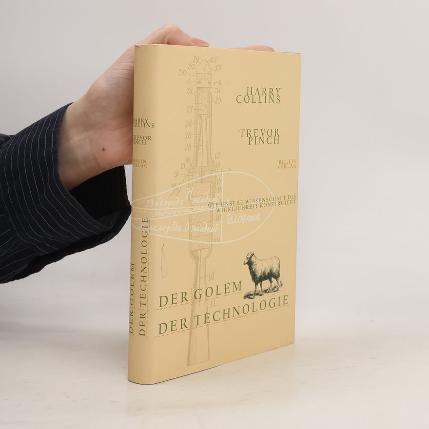 Harry M. Collins Der Golem der Technologie