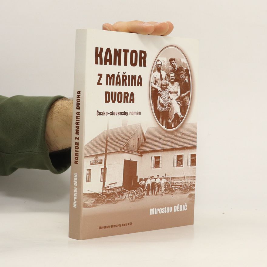 Miroslav Dědič Kantor z Mářina dvora