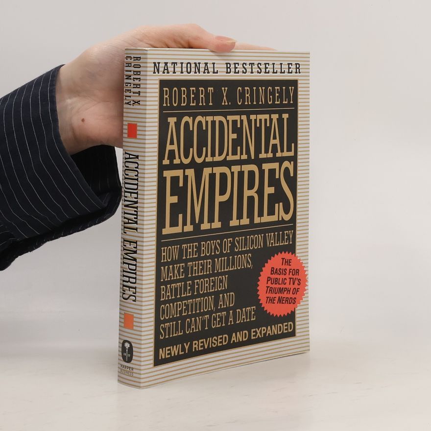Robert X. Cringely Accidental Empires