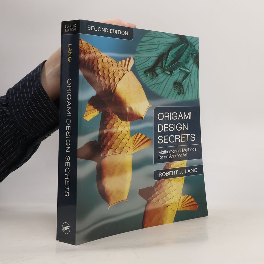 Robert Lang Origami Design Secrets