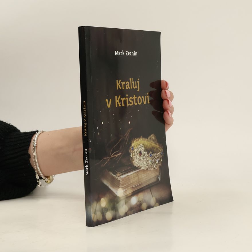 Mark Zechin Kraľuj v Kristovi