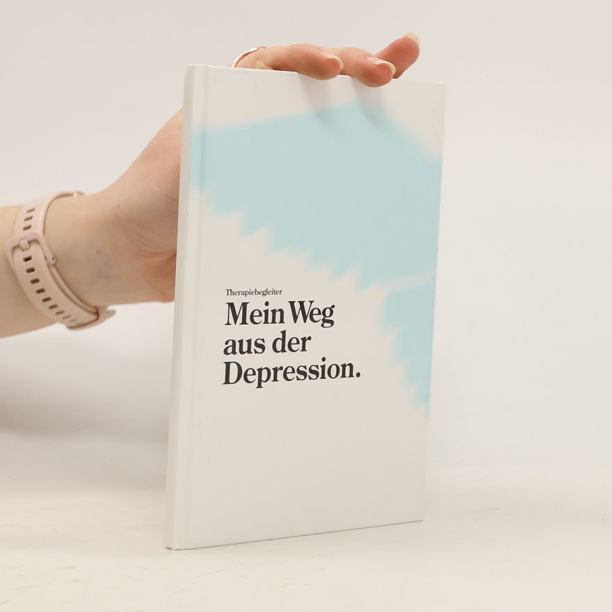 Autorenkollektiv Mein Weg aus der Depression