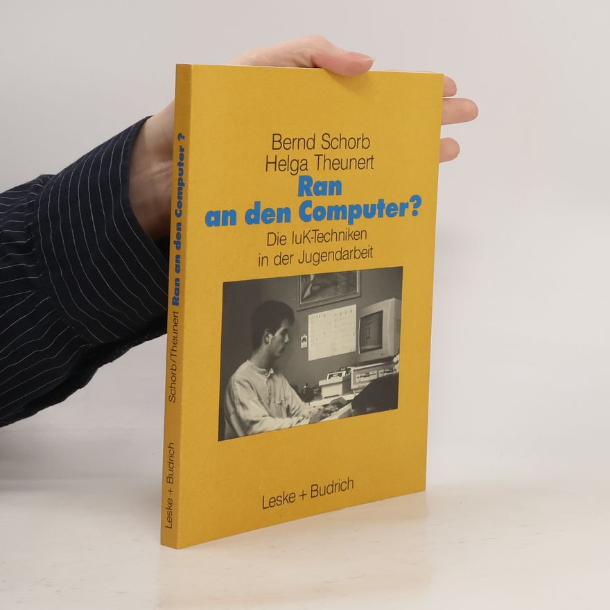 Bernd Schorb Ran an den Computer?