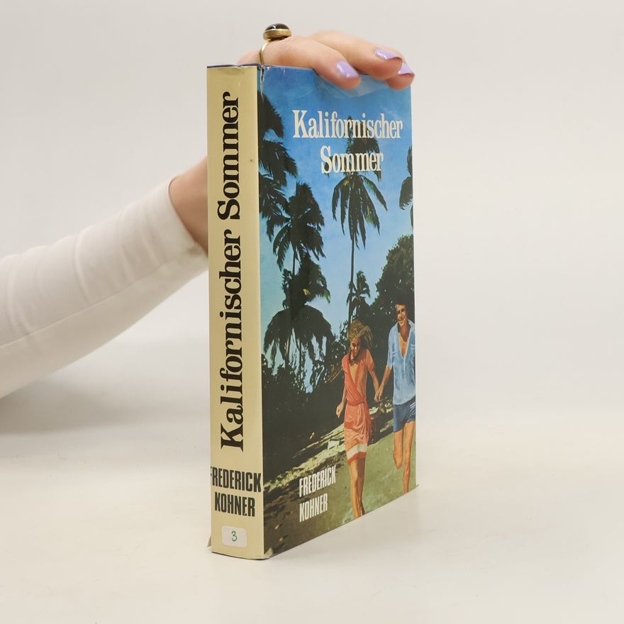 Frederick Kohner Kalifornischer Sommer