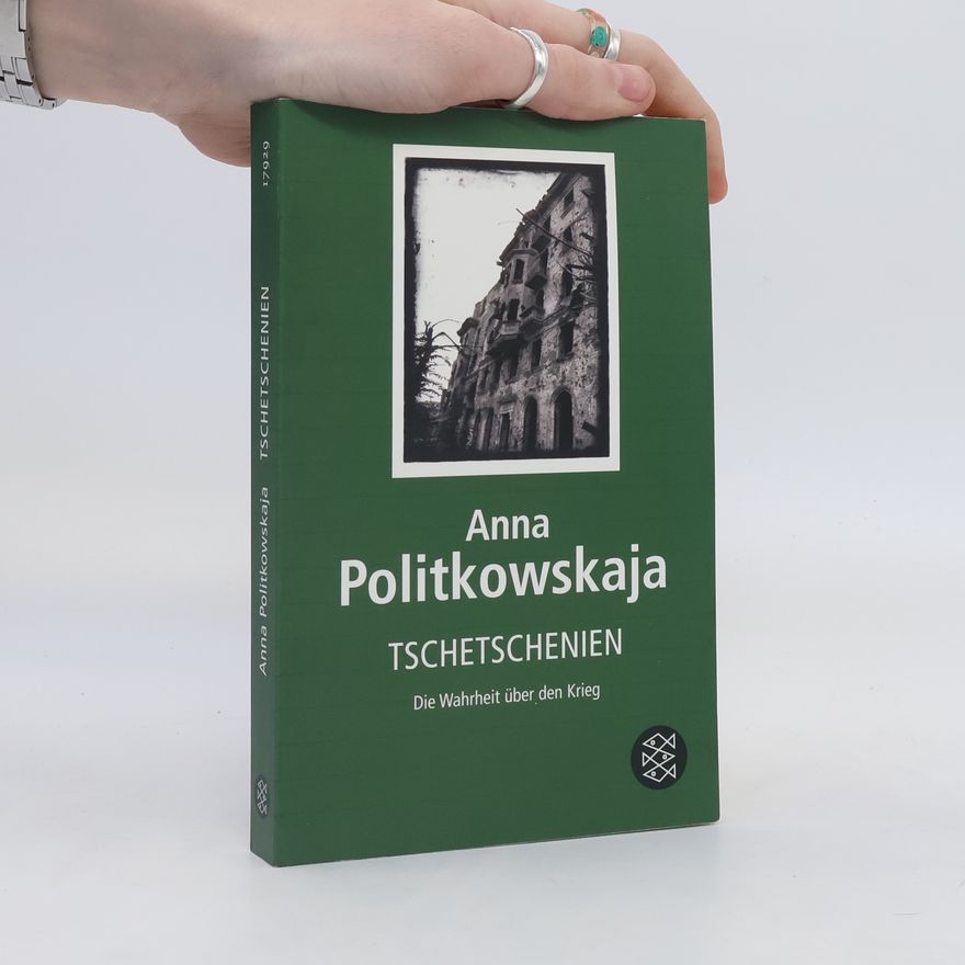 Anna Politkovskaya Tschetschenien