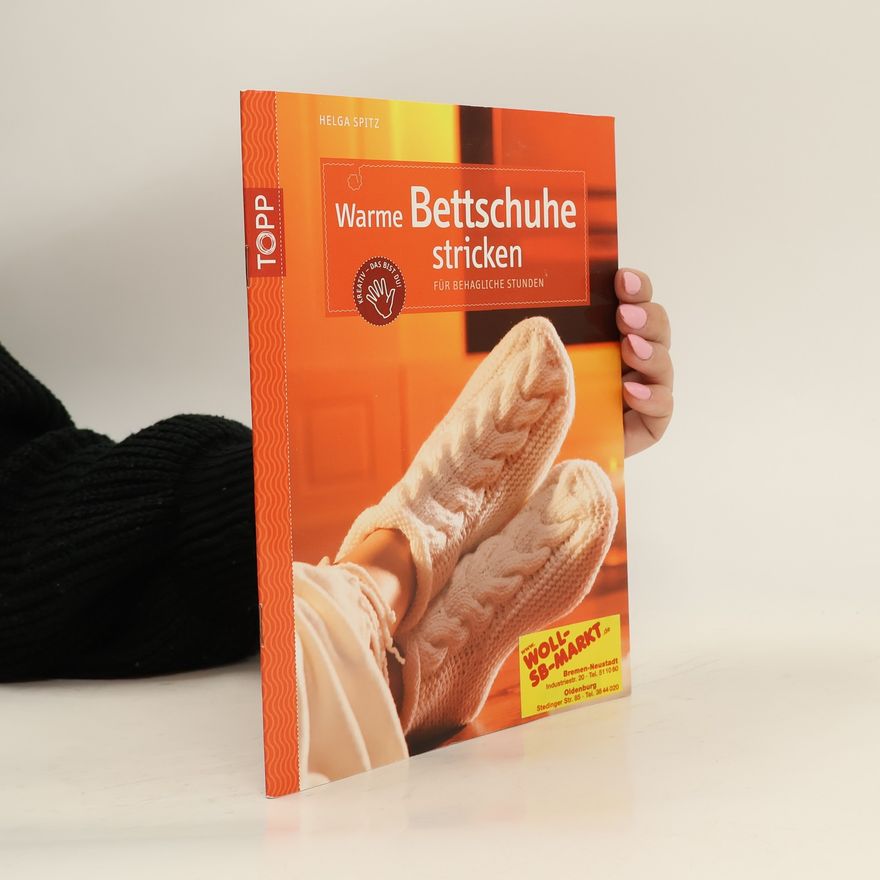 Helga Spitz Warme Bettschuhe stricken. Für behagliche Stunden