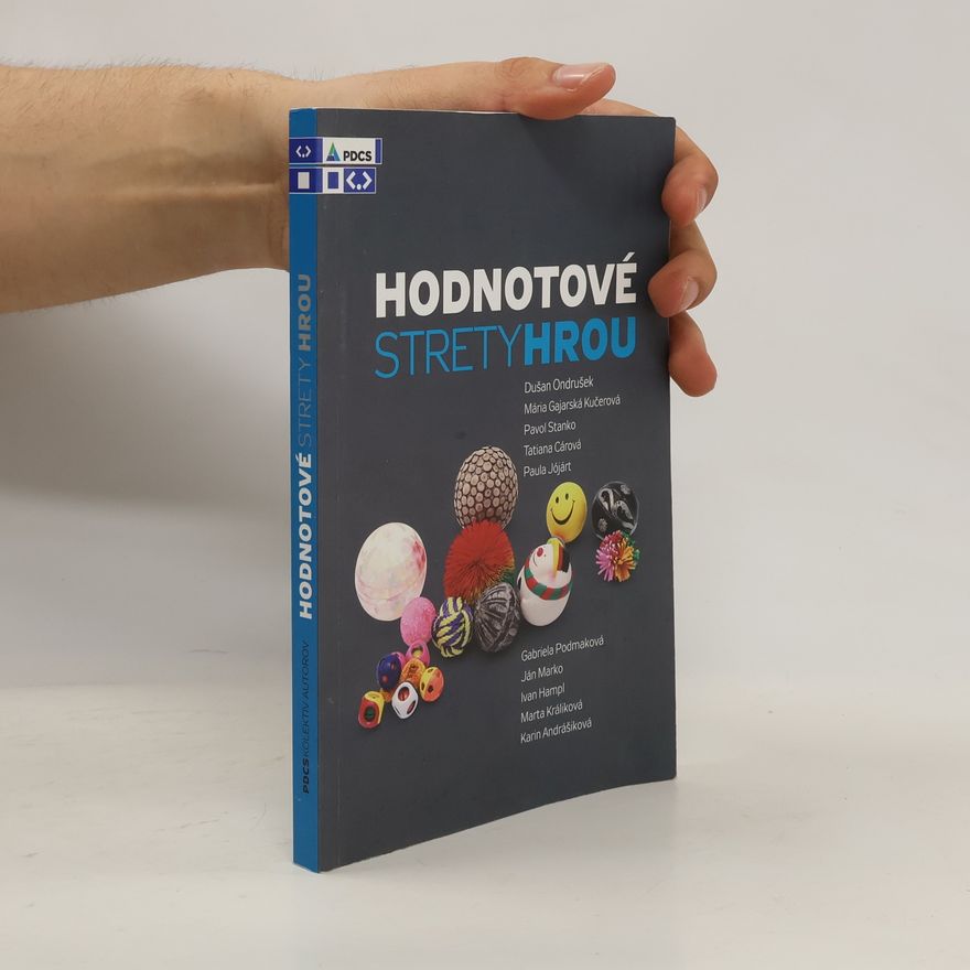 Kolektív autorov Hodnotové strety hrou