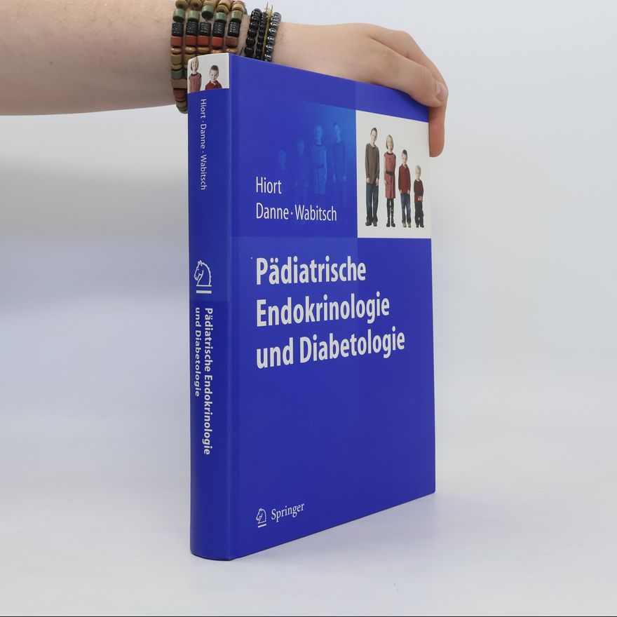 Olaf Hiort Pädiatrische Endokrinologie und Diabetologie ; 64 Tabellen