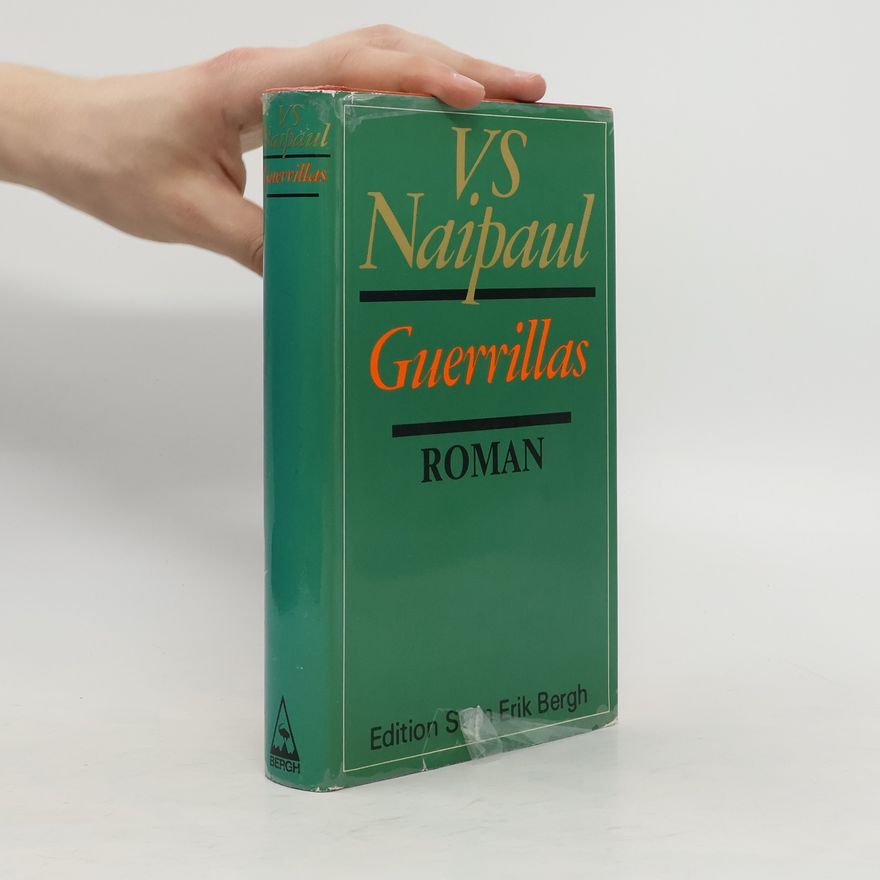 V. S. Naipaul Guerrillas