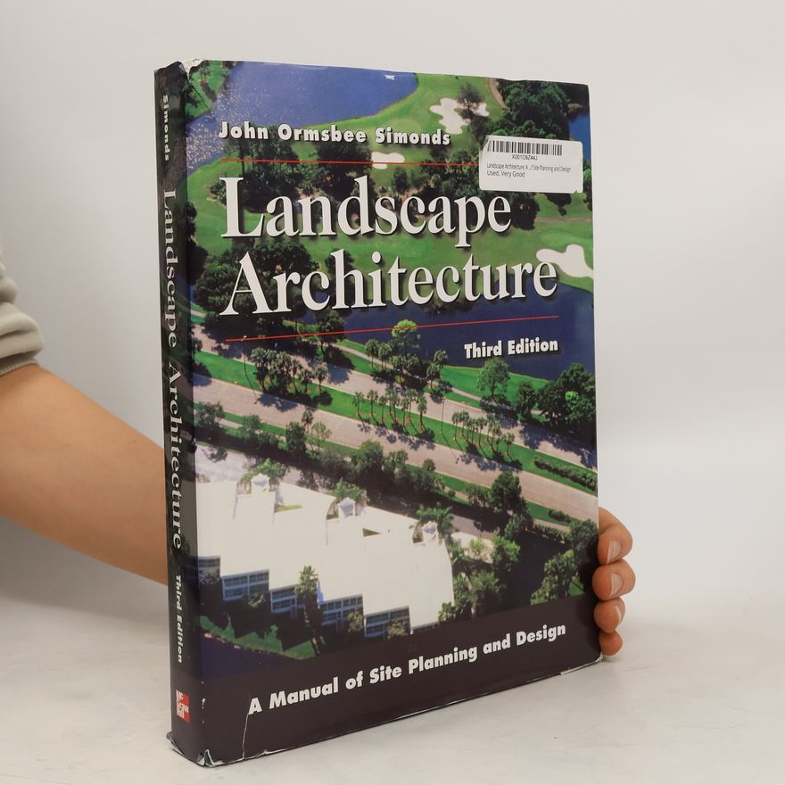 John Ormsbee Simonds Landscape Architecture