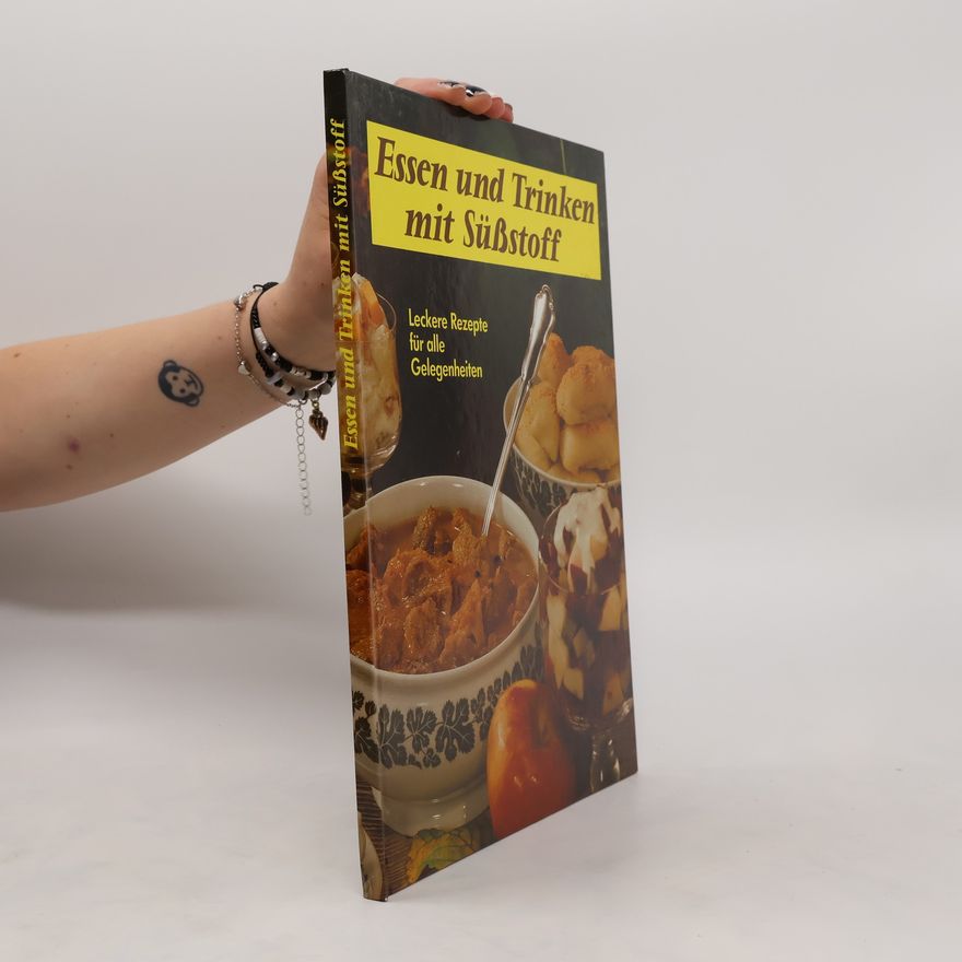Autorenkollektiv Essen und Trinken mit Süßstoff