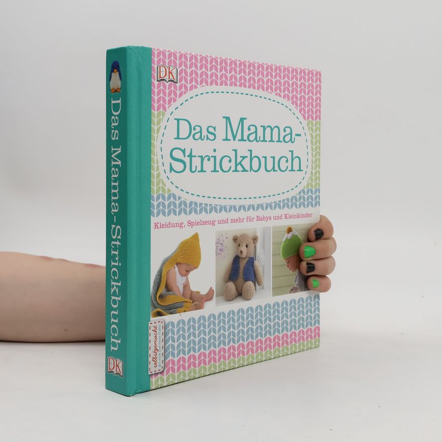 Ruth Jenkinson Das Mama-Strickbuch