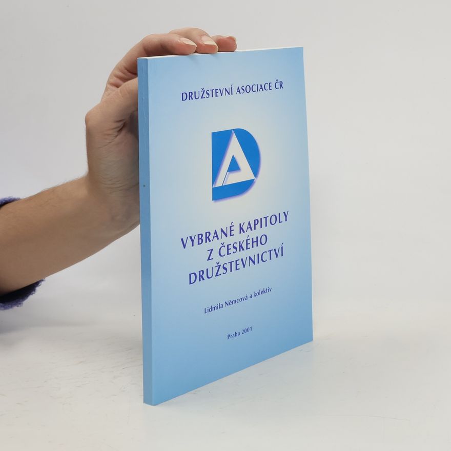 Lidmila Němcová Vybrané kapitoly z českého družstevnictví