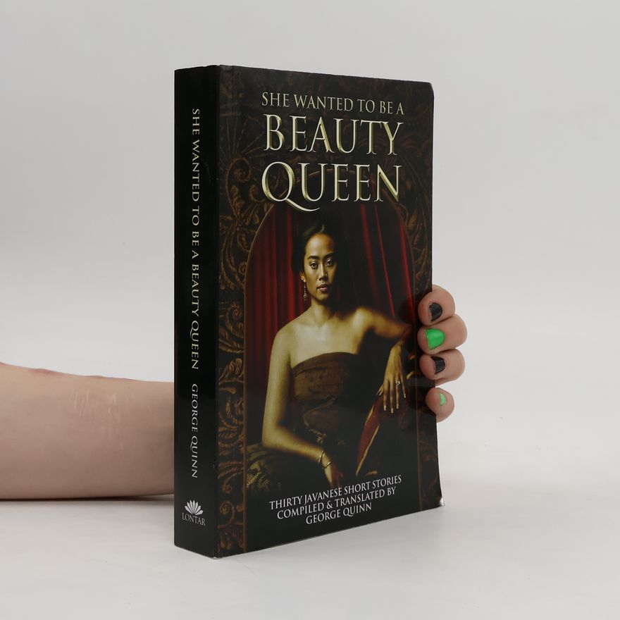 George Quinn She Wanted to be a Beauty Queen
