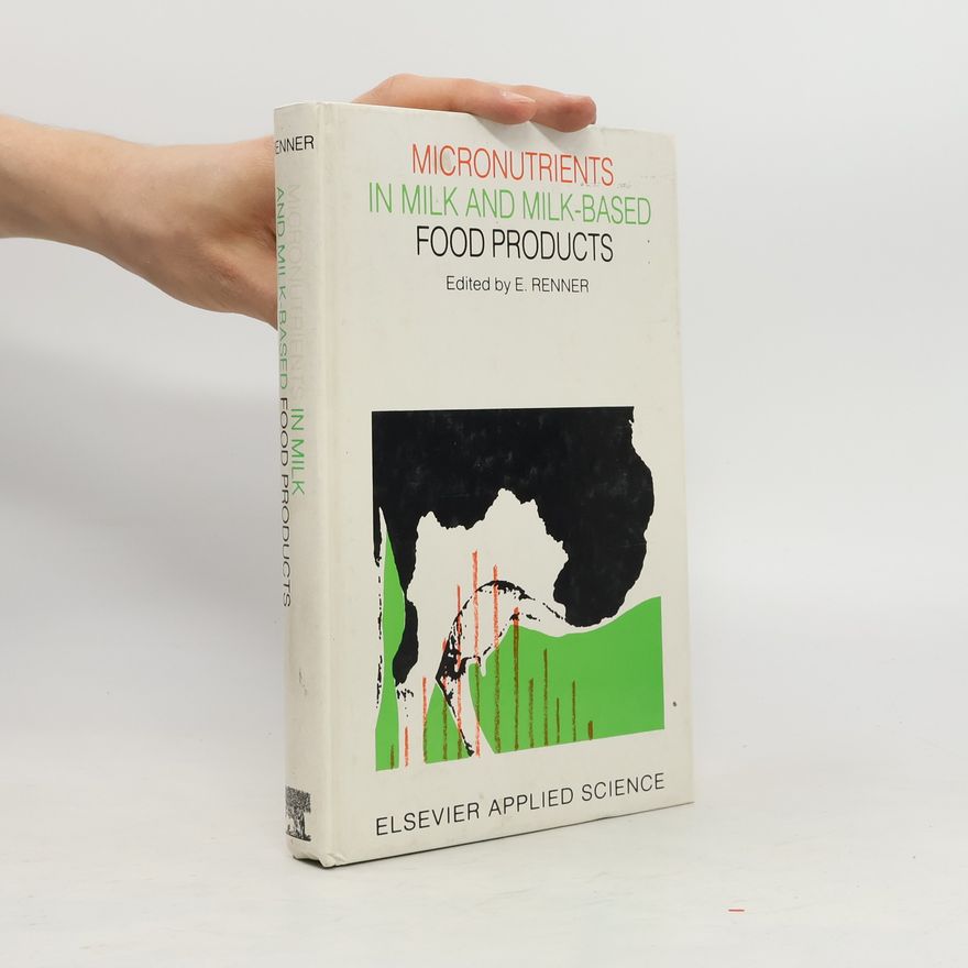 E. Renner Micronutrient in milk and milk-based food products