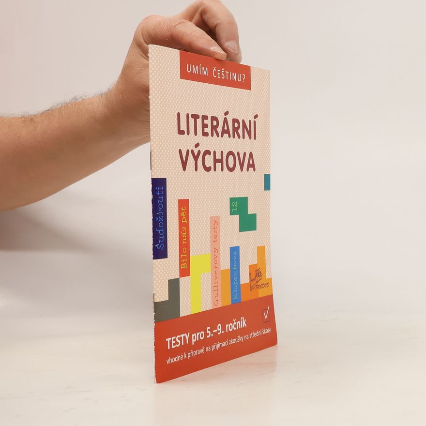 Jiří Jurečka Literární výchova: testy pro 5.–9. ročník