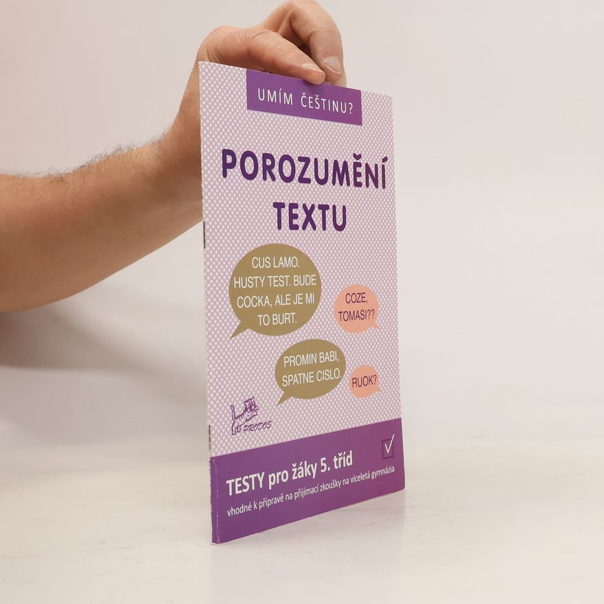 Jana Vosáhlová Porozumění textu: testy pro žáky 5. tříd