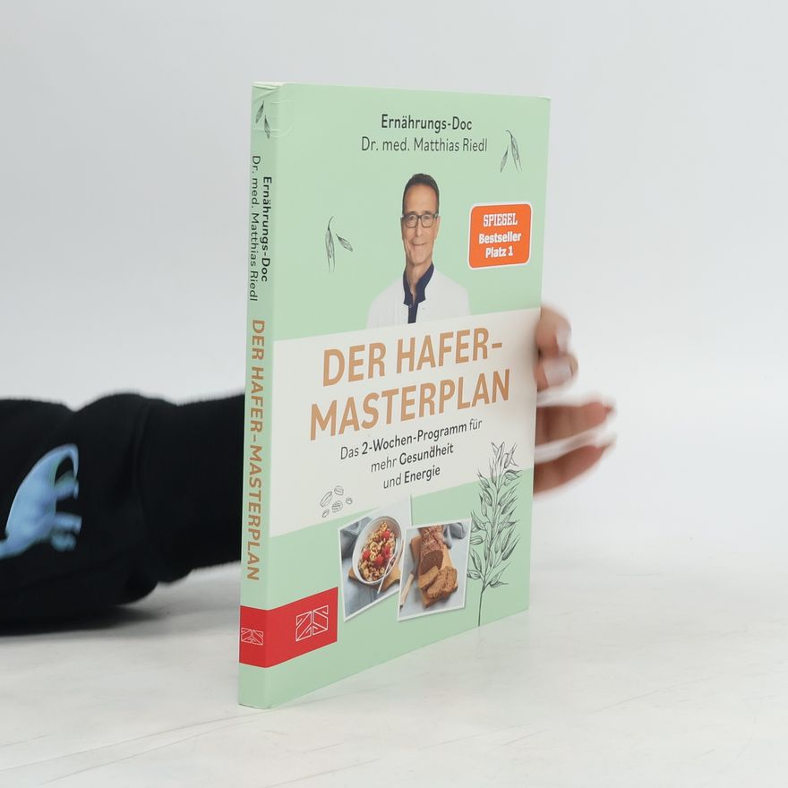 Matthias Riedl Der Hafer-Masterplan