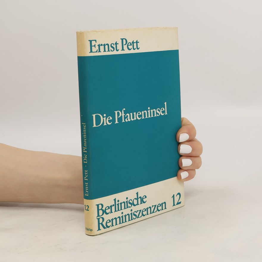 Ernst Pett Die Pfaueninsel