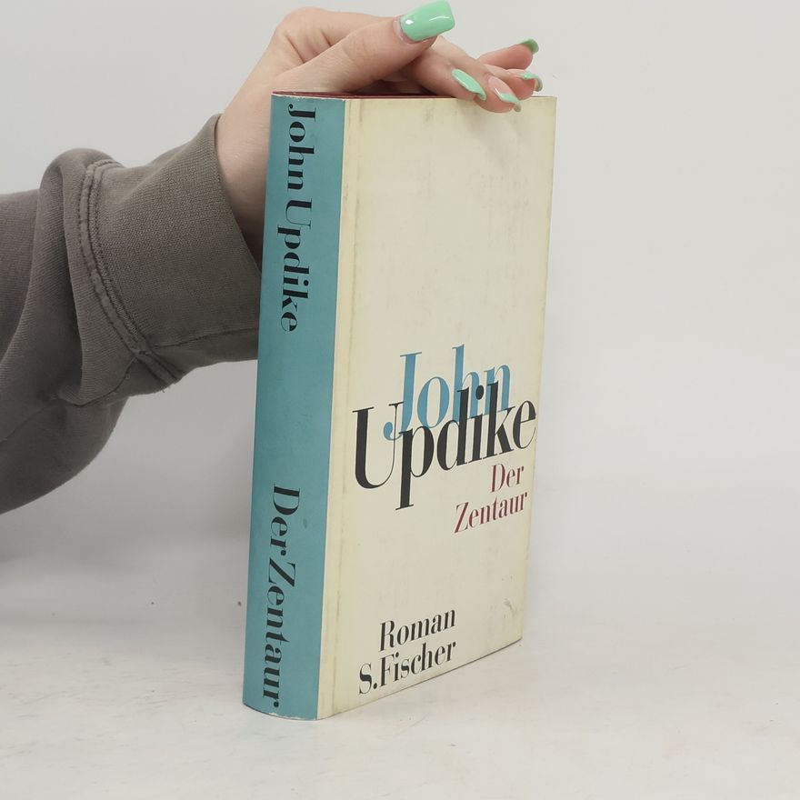 John Updike Der Zentaur