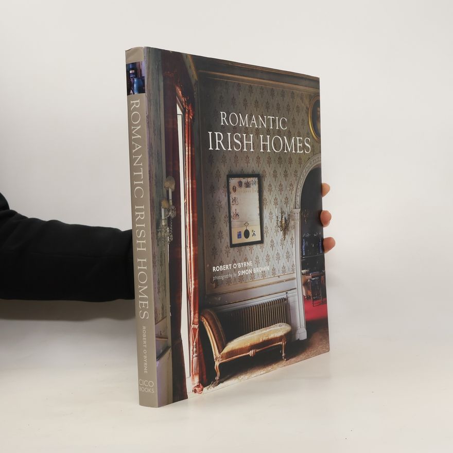 O´Byrne Robert Romantic Irish Homes