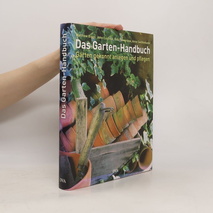 Matthew Biggs Das Garten-Handbuch