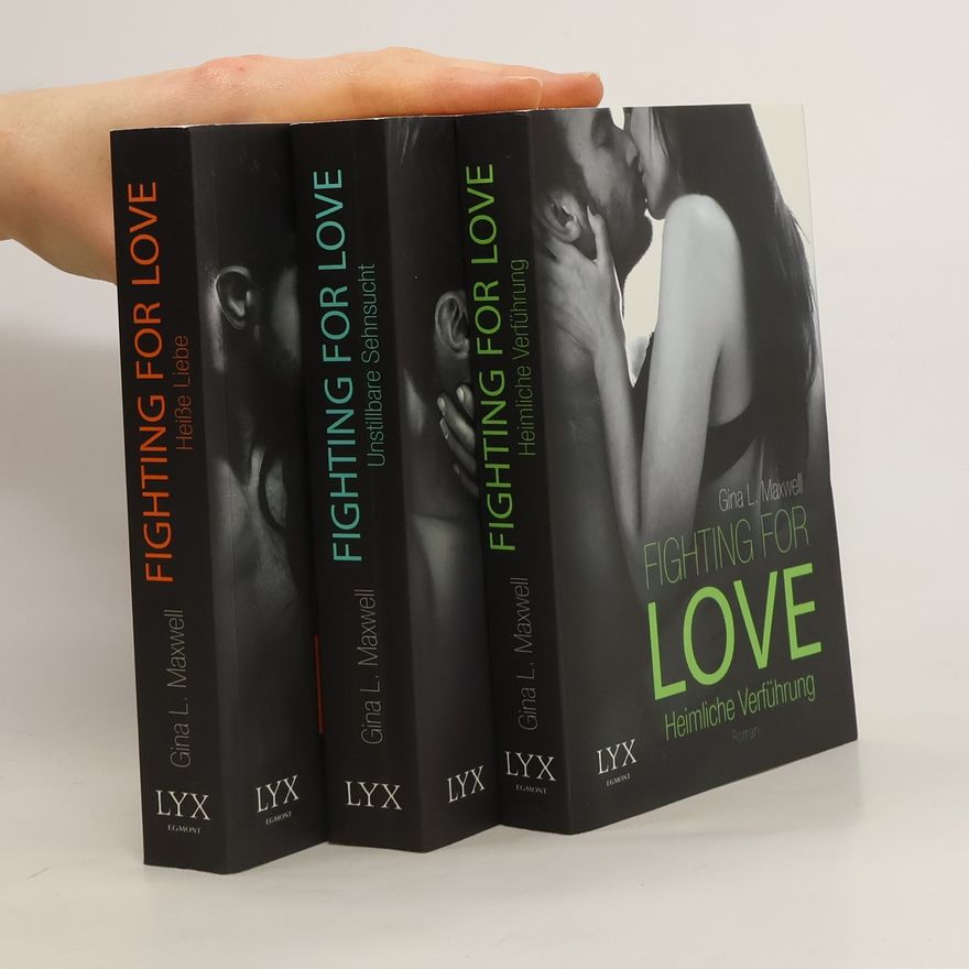 Gina L. Maxwell Fighting for Love 1-3