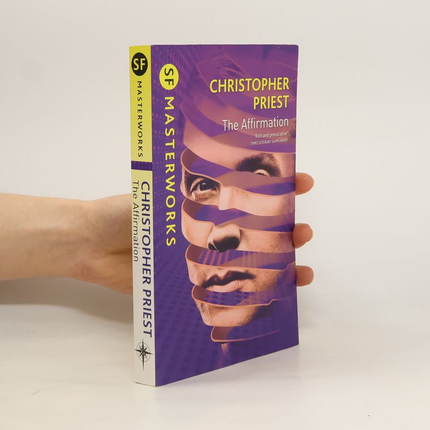 Christopher Priest The Affirmation