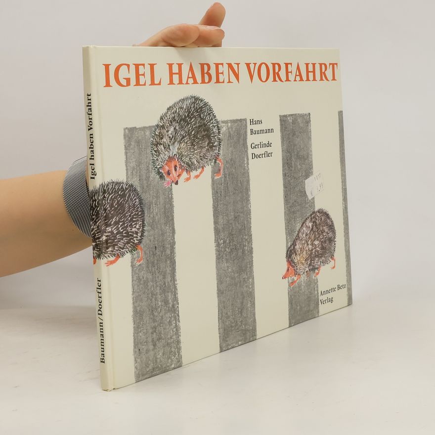 Hans Baumann Igel haben Vorfahrt