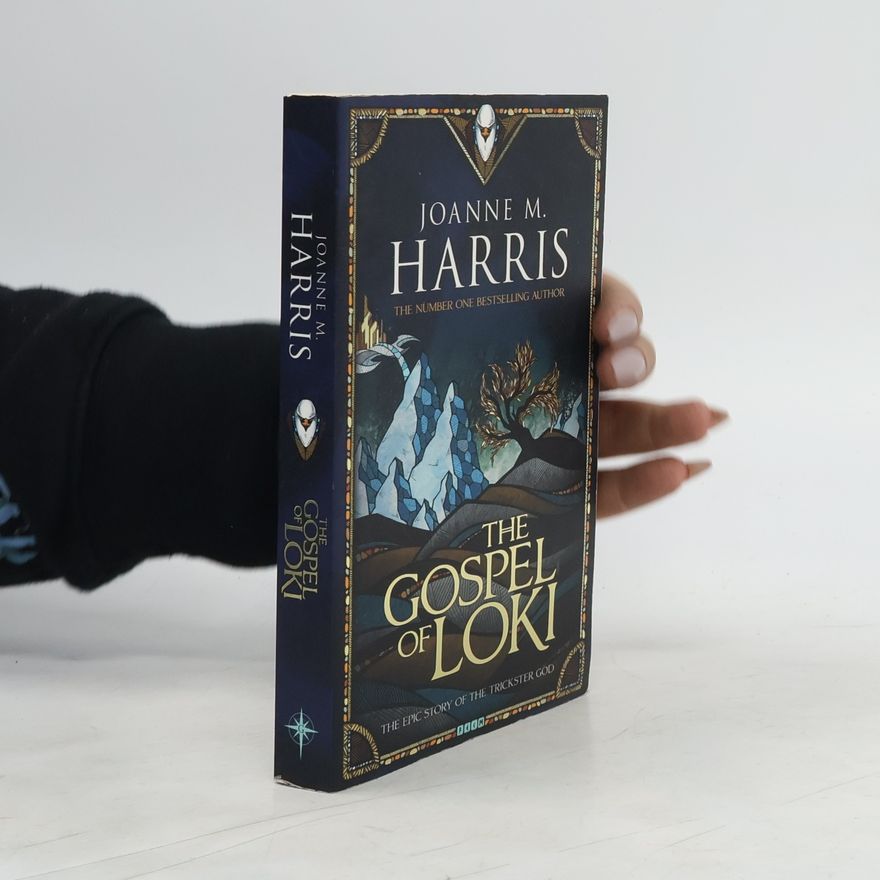 Joanne Harris The Gospel of Loki