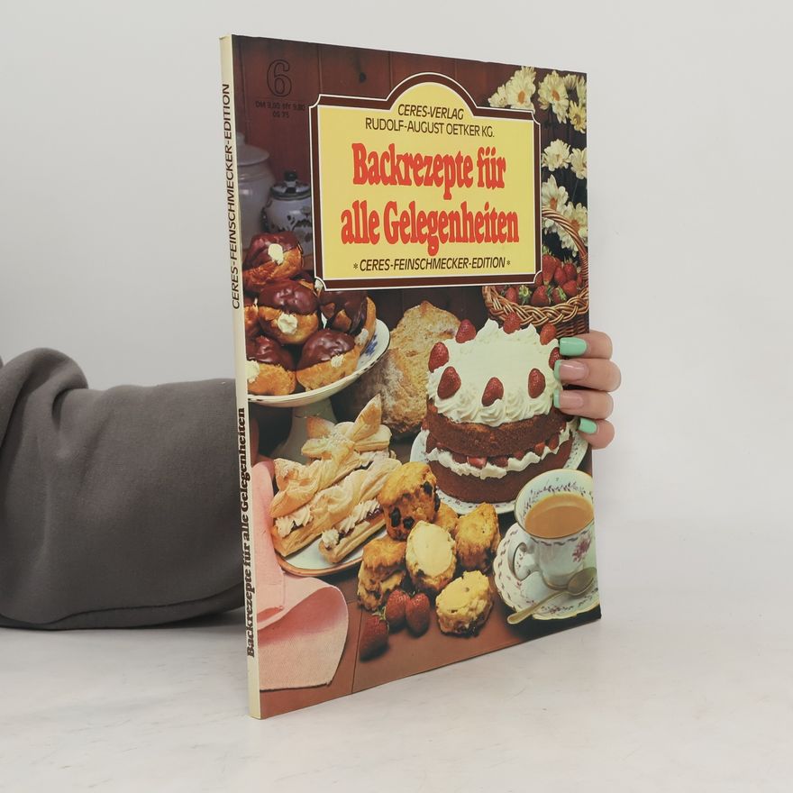 Autorenkollektiv Backrezepte für alle Gelegenheiten