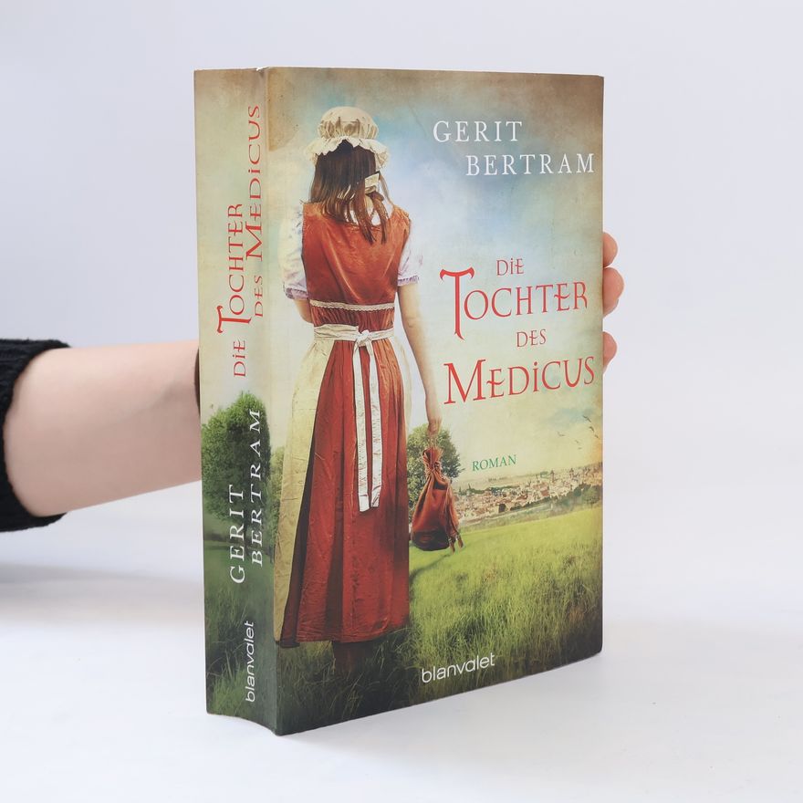 Gerit Bertram Die Tochter des Medicus