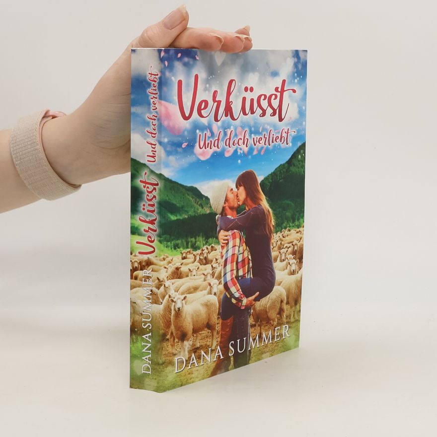 Dana Summer Verküsst und doch verliebt