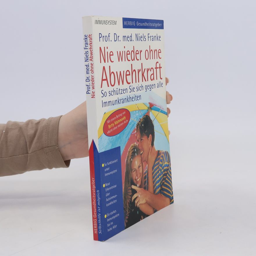 Niels Franke Nie wieder ohne Abwehrkraft