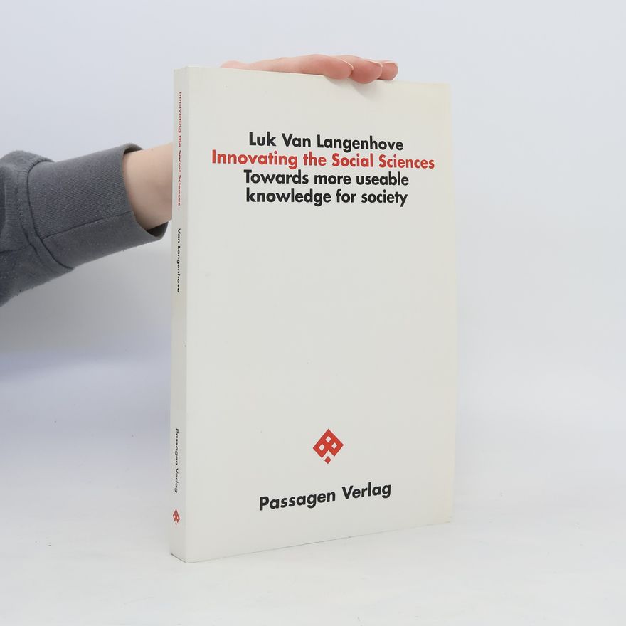 Luk van Langenhove Innovating the Social Sciences