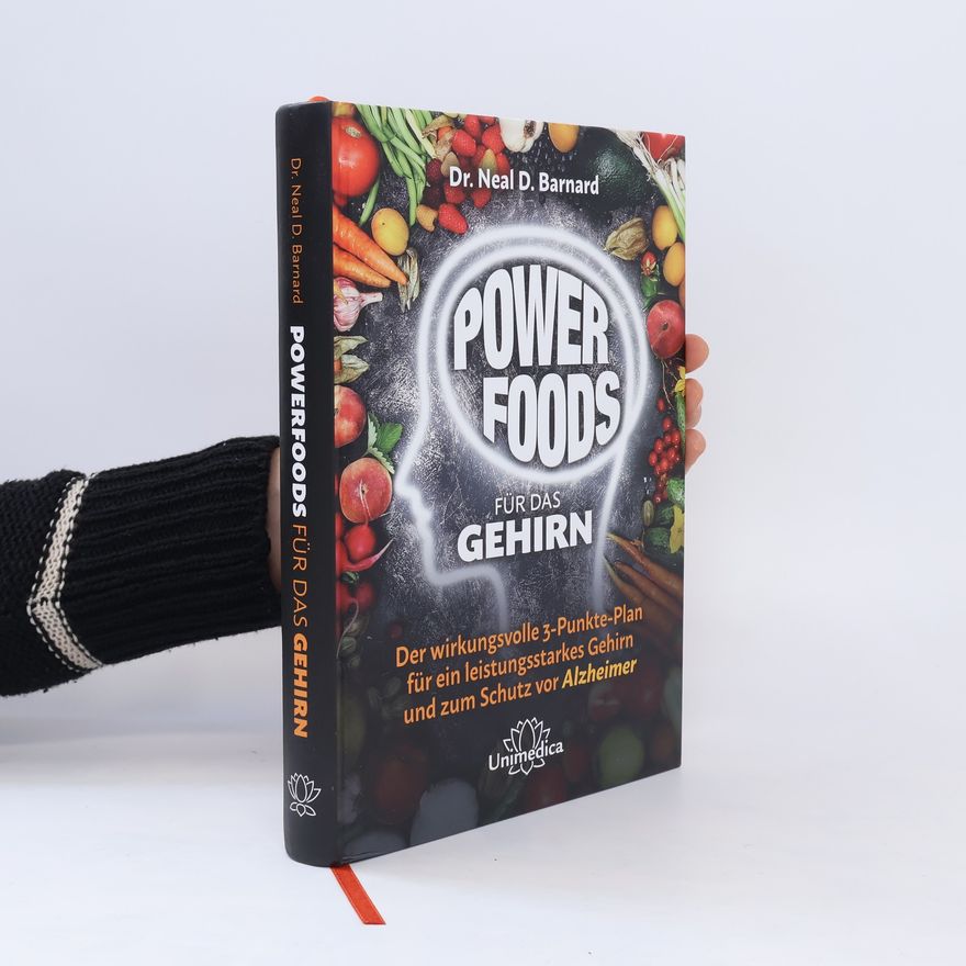 Neal D. Barnard Powerfoods für das Gehirn