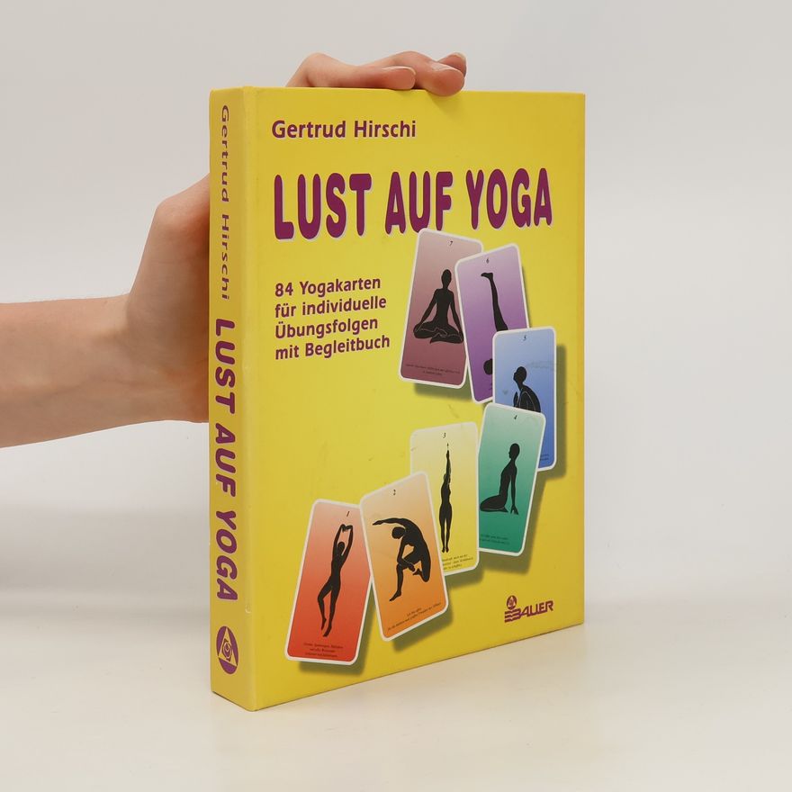 Gertrud Hirschi Lust auf Yoga