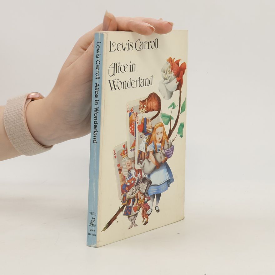 Lewis Carroll Alice in Wonderland