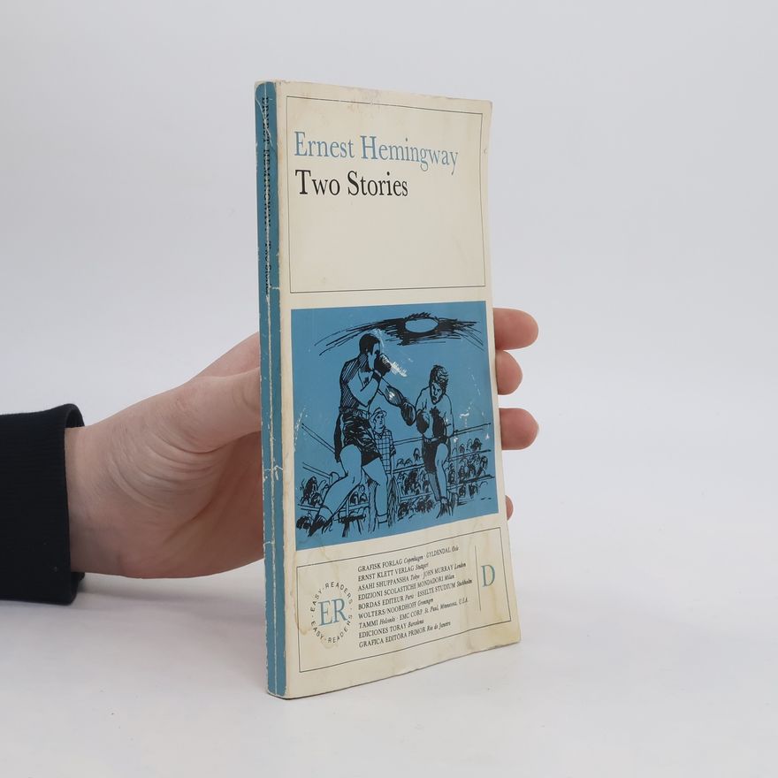 Ernest Hemingway Two Stories