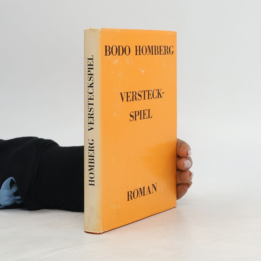 Bodo Homberg Versteckspiel