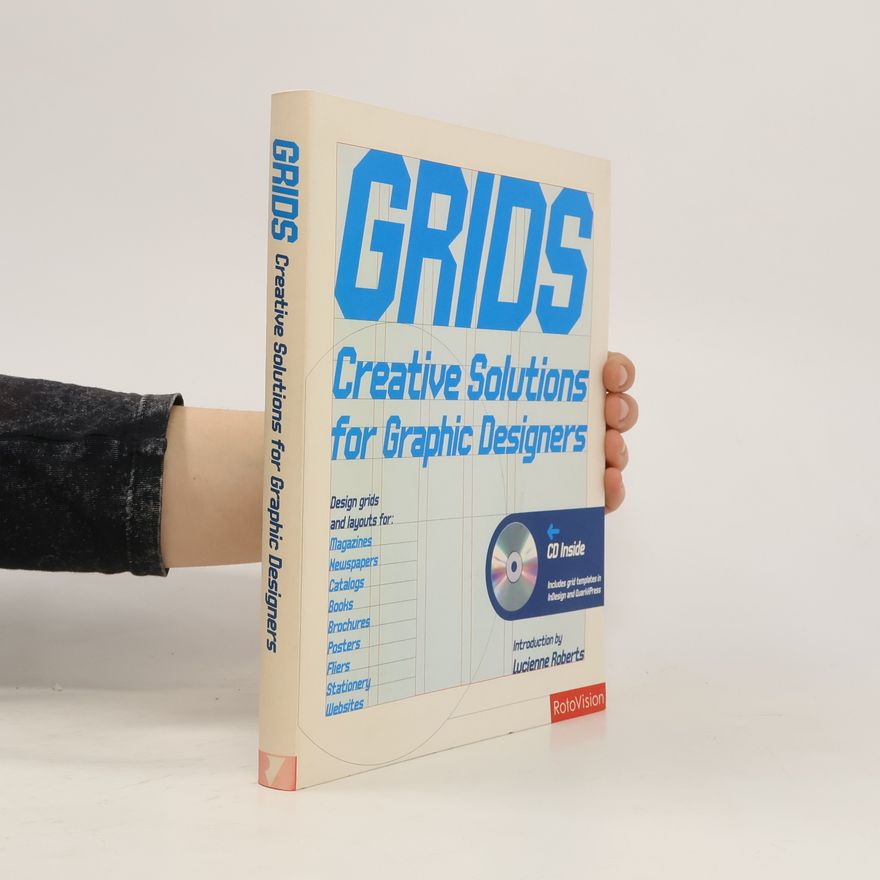 Lucienne Roberts Grids. Creative Solutions for Graphic Designers
